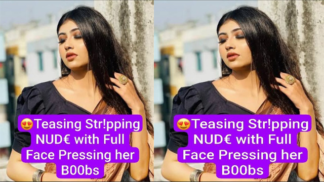 Beautiful Desi GF Hot Videocall – Teasing Nude with Full Face